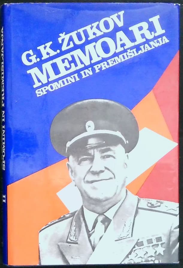 G.K. Žukov : Memoari - Spomini in premišljanja ll. - slika 2