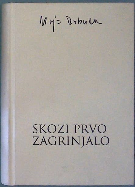 Skozi prvo zagrinjalo - slika 2