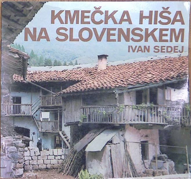 Kmečka hiša na slovenskem - slika 2