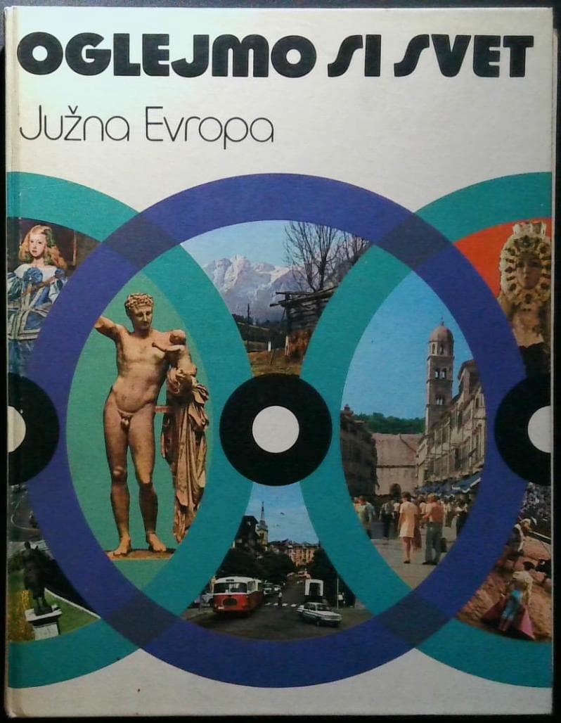 Oglejmo si svet - Južna Evropa - slika 2