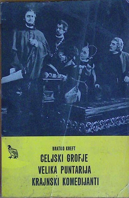 Celjski Grofje, Velika Puntarija, Krajnski Komedijanti.