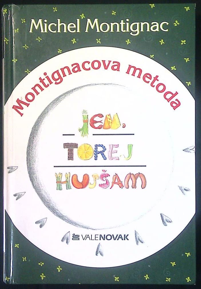 Jem, torej hujšam - Montignacova metoda - slika 2