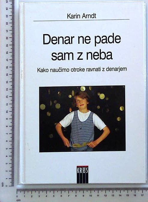 Denar ne pade sam z neba