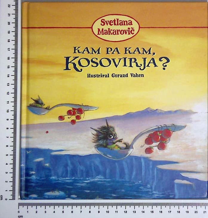 Kam pa kam kosovirja?