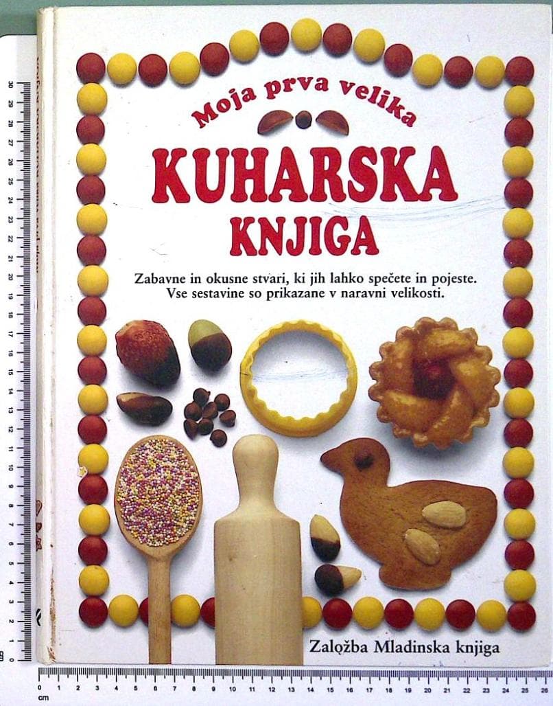 Moja prva velika kuharska knjiga