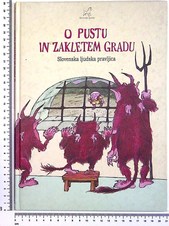 O pustu in zakletem gradu