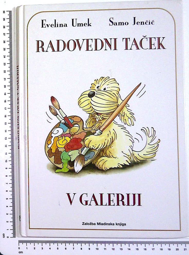 Radovedni Taček : V galeriji