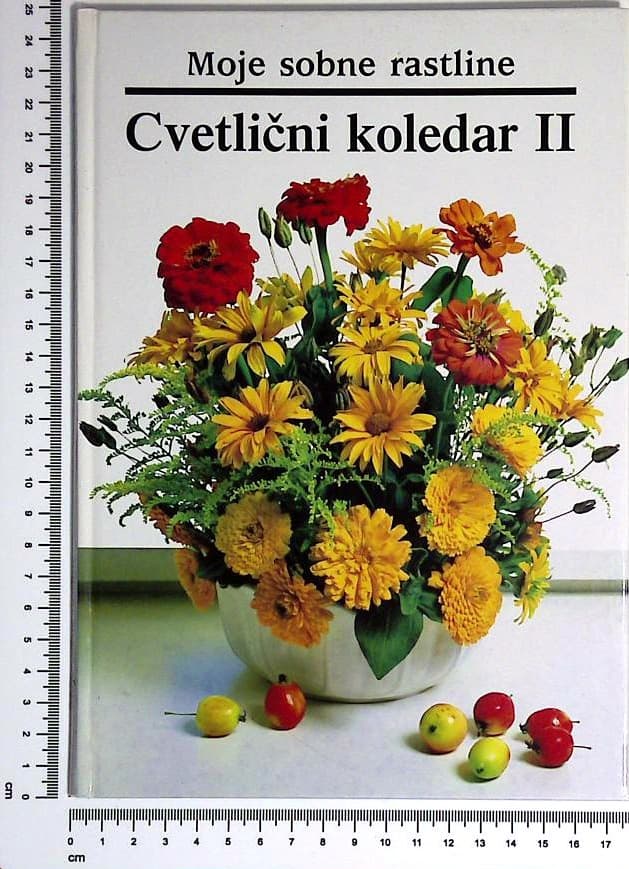 Moje sobne rastline / Cvetlični koledar ll