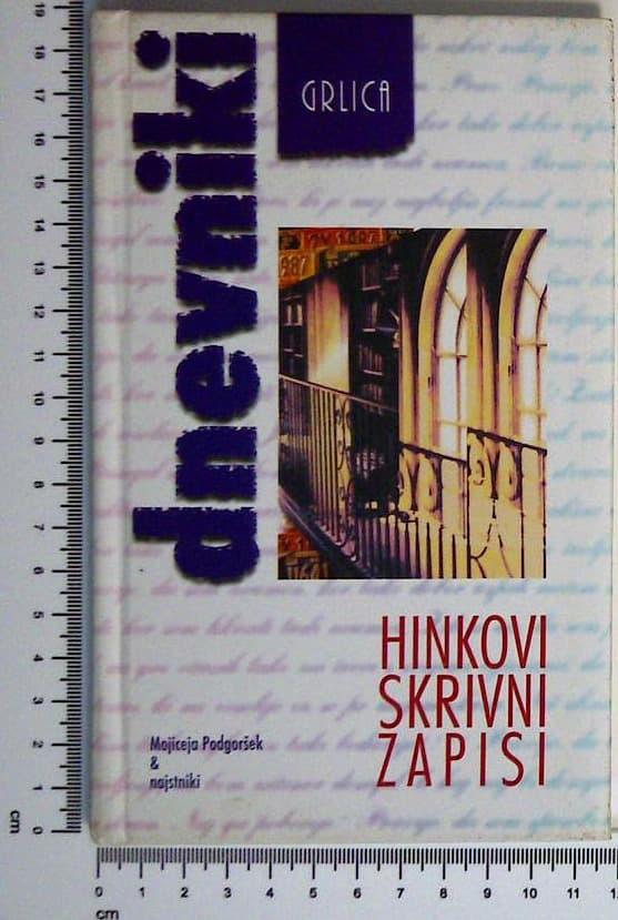 Dnevniki / Hinkovi skrivni zapisi