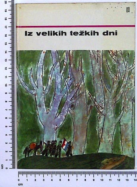 Iz velikih težkih dni