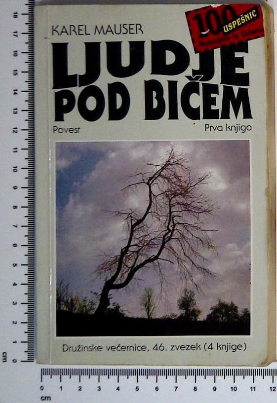 Ljudje pod bičem : Prva knjiga