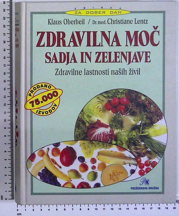Zdravilna moč sadja in zelenjave - slika 2