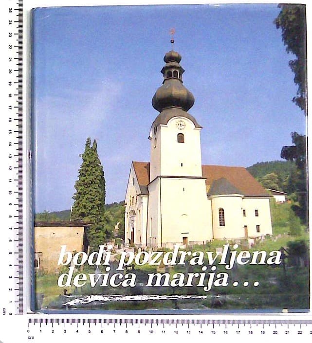 Bodi pozdravljena devica Marija