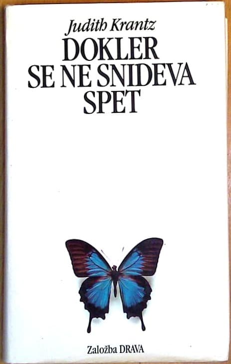 Dokler se ne snideva spet