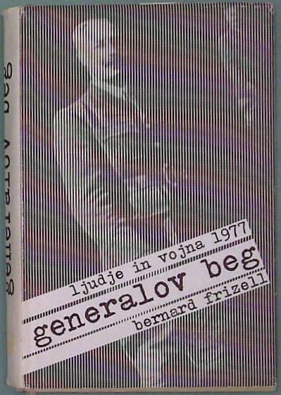 Ljudje in vojna 1977 : Generalov beg