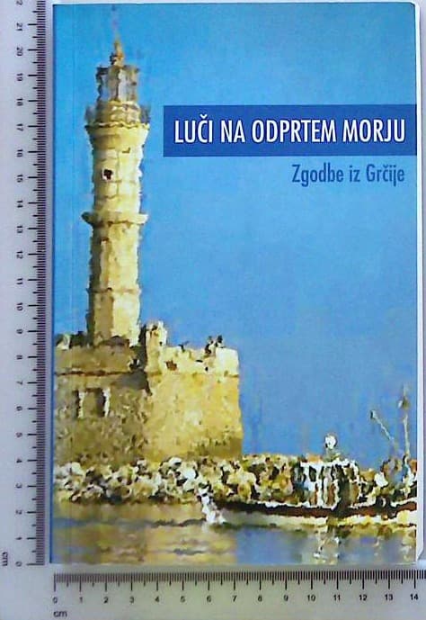 Luči na odprtem morju - Zgodbe iz Grčije