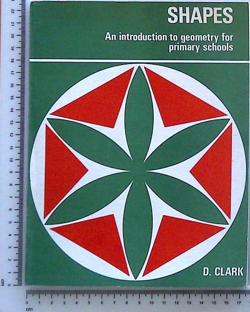Shapes : An introduction to geometry for primary schools