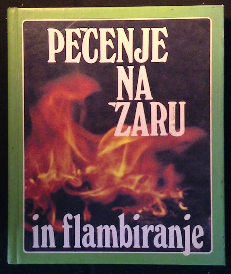 Pečenje na žaru (in flambiranje)