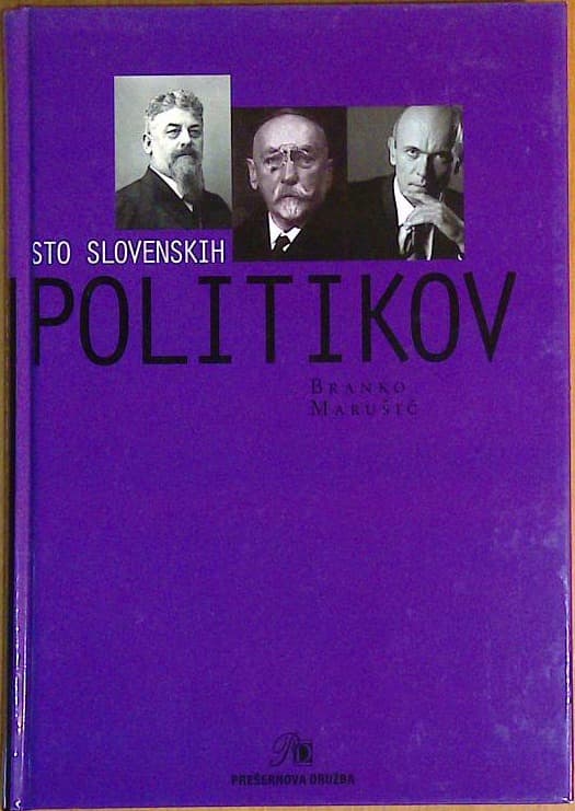 Sto slovenskih politikov