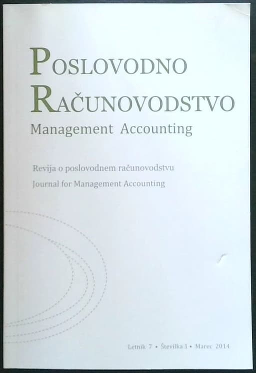 Poslovno računovodstvo / Management Accounting, letnik 7, št. 1, 2014