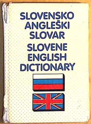 Slovensko - Angleški slovar / Slovene - English dictionary