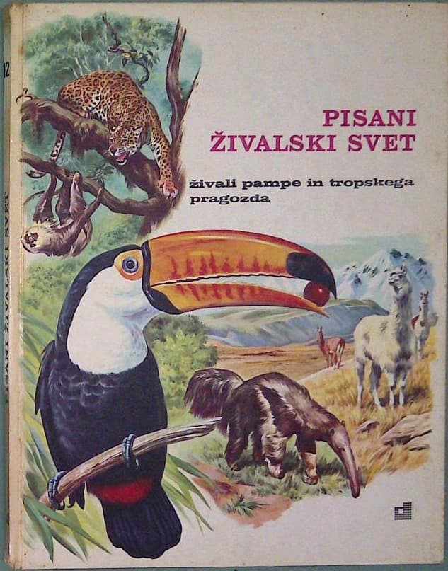 Pisani živalski svet 12 / Živali pampe in tropskega pragozda