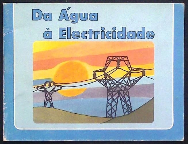 Da Agua a Electricidade