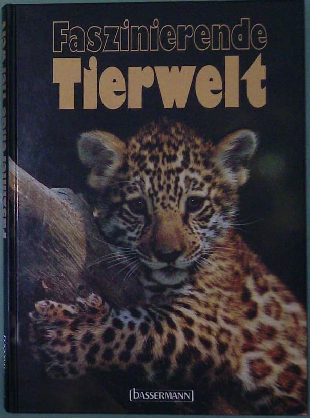 Fascinierende Tierwelt