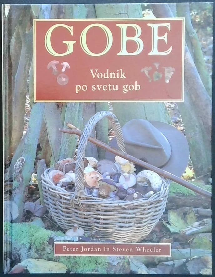 Gobe : Vodnik po svetu gob