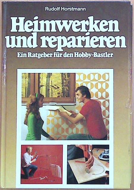 Heimwerken und reparieren