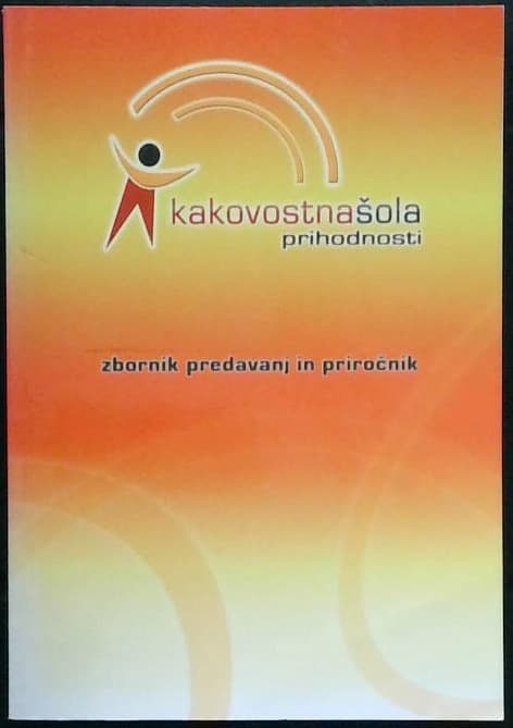 Kakovostna šola prihodnosti