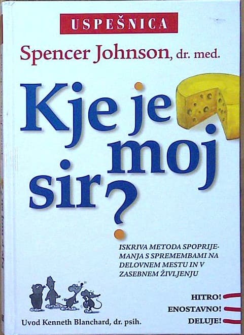 Kje je moj sir?