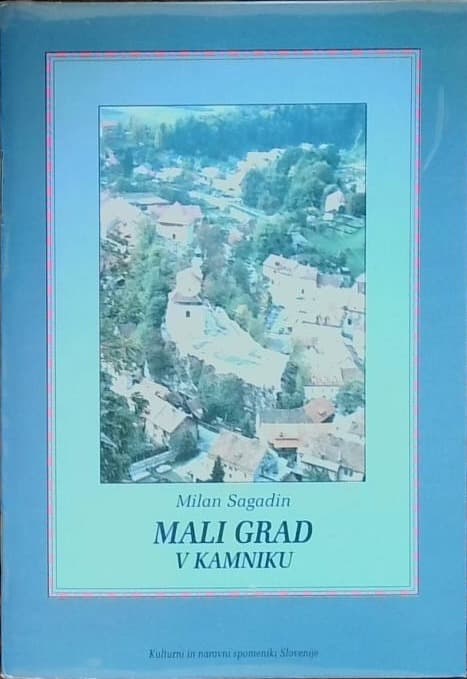 MALI GRAD V KAMNIKU