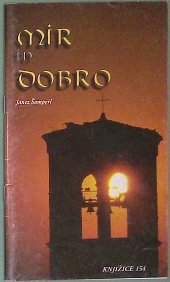 Mir in dobro