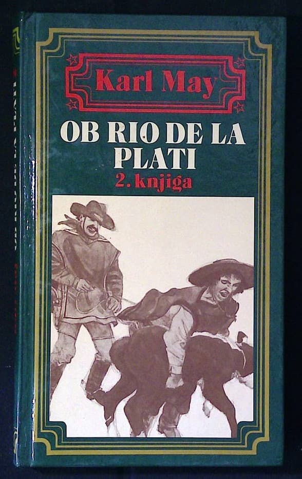 Ob Rio de La Plati 2. knjiga