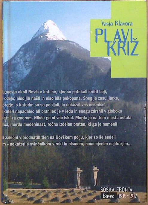 Plavi križ - Soška fronta Bovec 1915 - 1917
