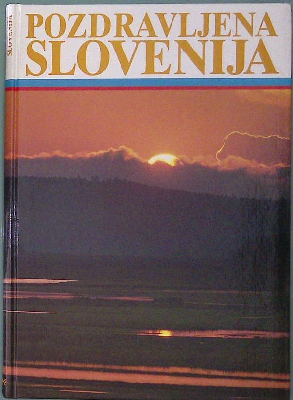Pozdravljena Slovenija