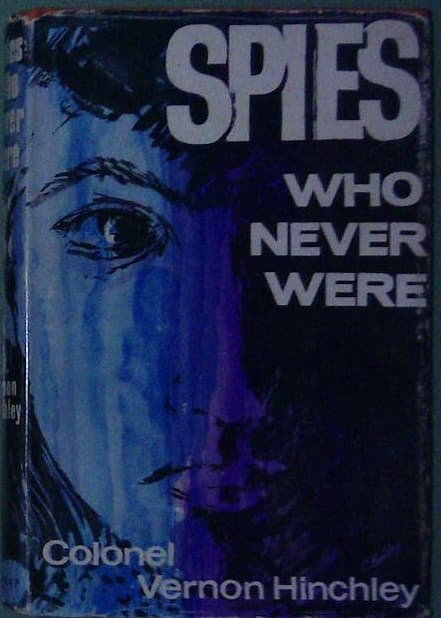 Spies Who Never Were