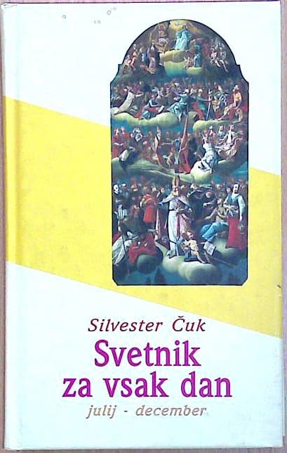 Svetnik za vsak dan: julij - december (2)