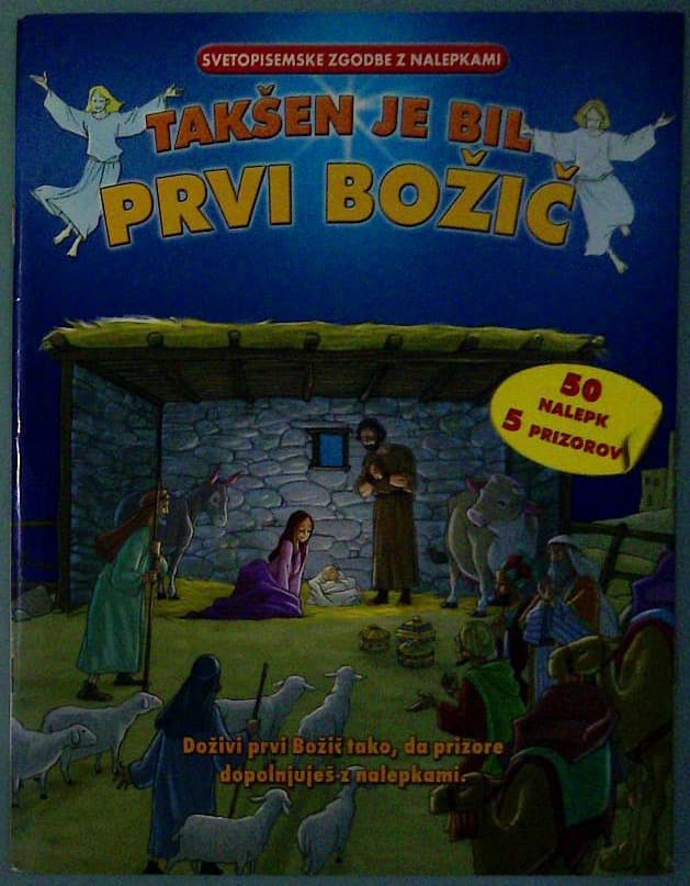 Takšen je bil prvi Božič