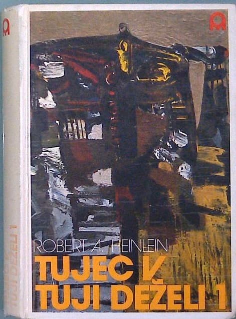 Tujec v tuji deželi - 1. knjiga
