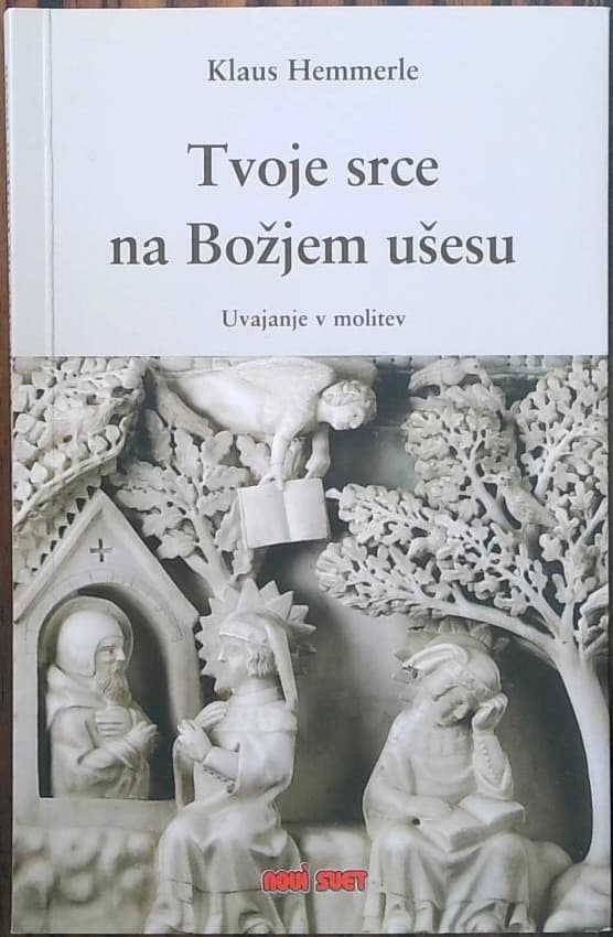 Tvoje srce na Božjem ušesu
