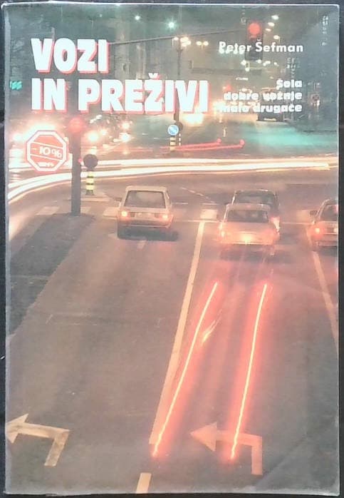 Vozi in preživi