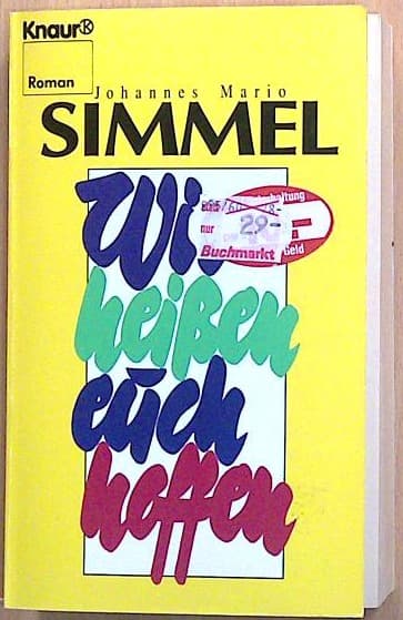 Wir heißen euch hoffen