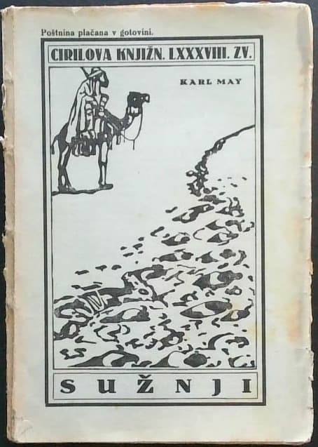 Sužnji I. (Karl May - Zbrani spisi - 13. knjiga, 2. zvezek)