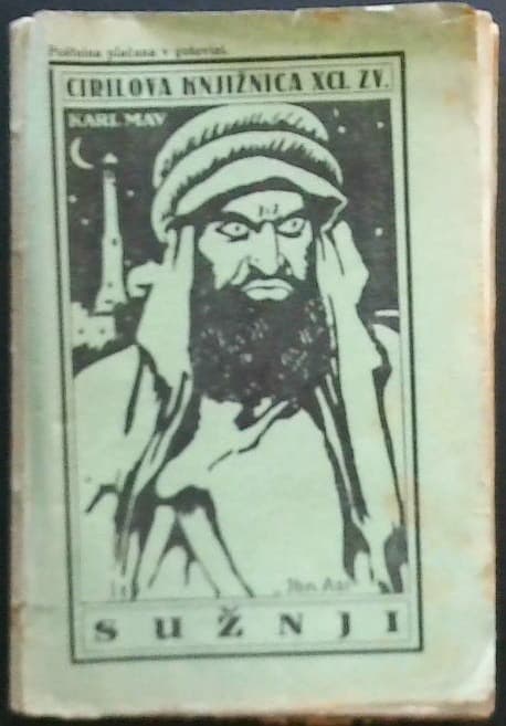 Sužnji II. (Karl May - Zbrani spisi - 14. knjiga, 1. zvezek)