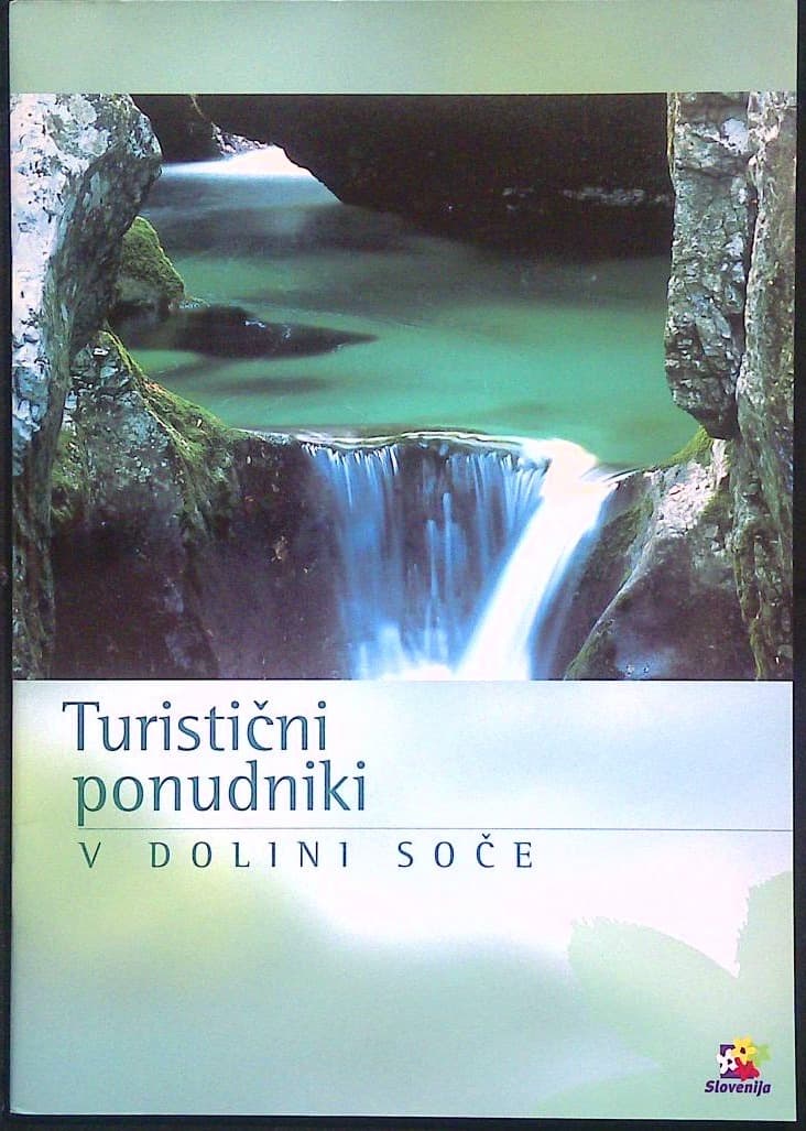 Turistični ponudniki v dolini Soče