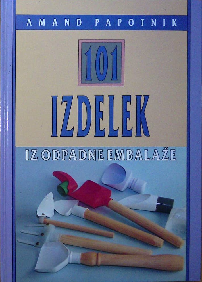 101 izdelek iz odpadne embalaže