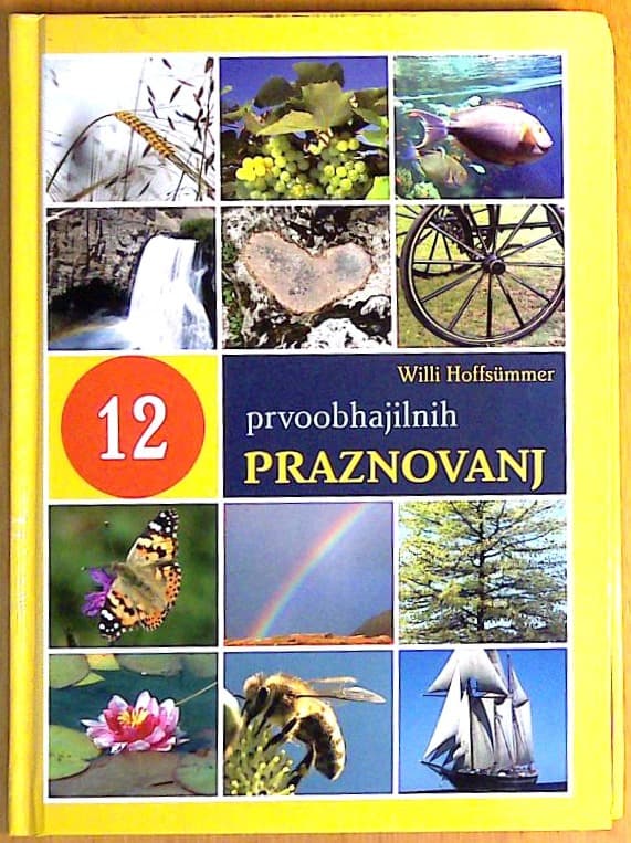 12 prvoobhajilnih praznovanj