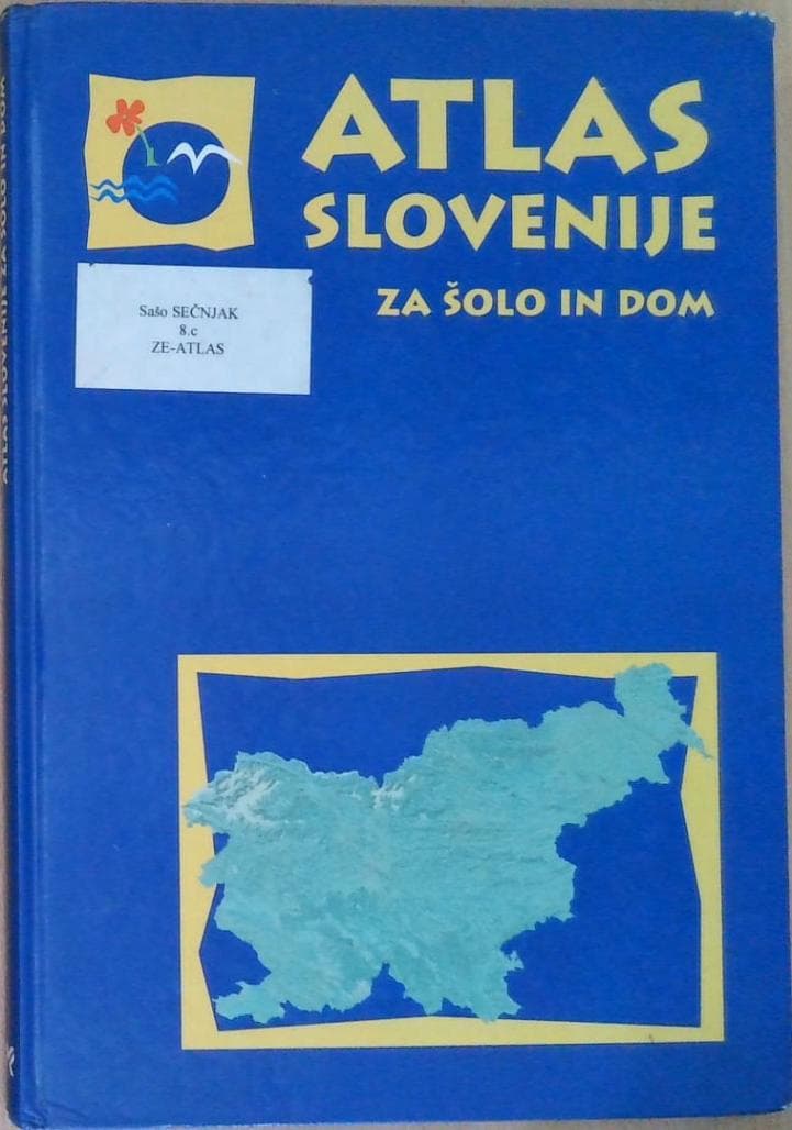 Atlas Slovenije za šolo in dom